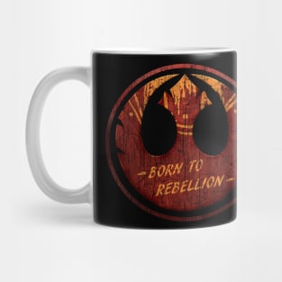 Born to Rebellion Mug